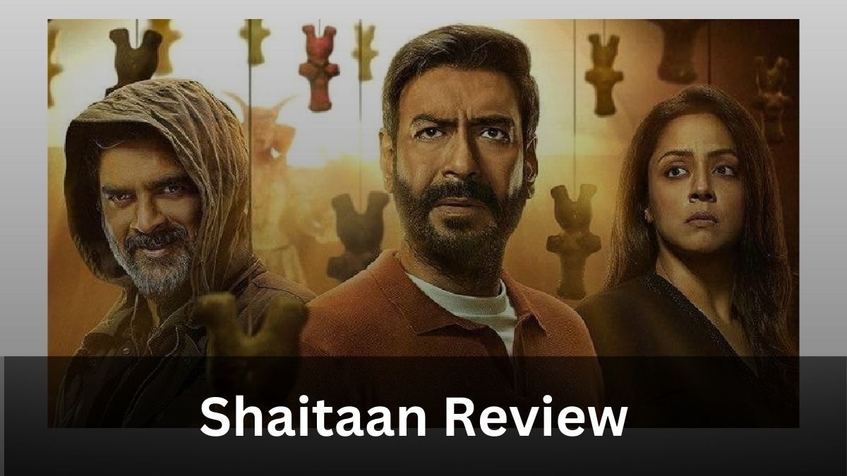 Shaitaan Review