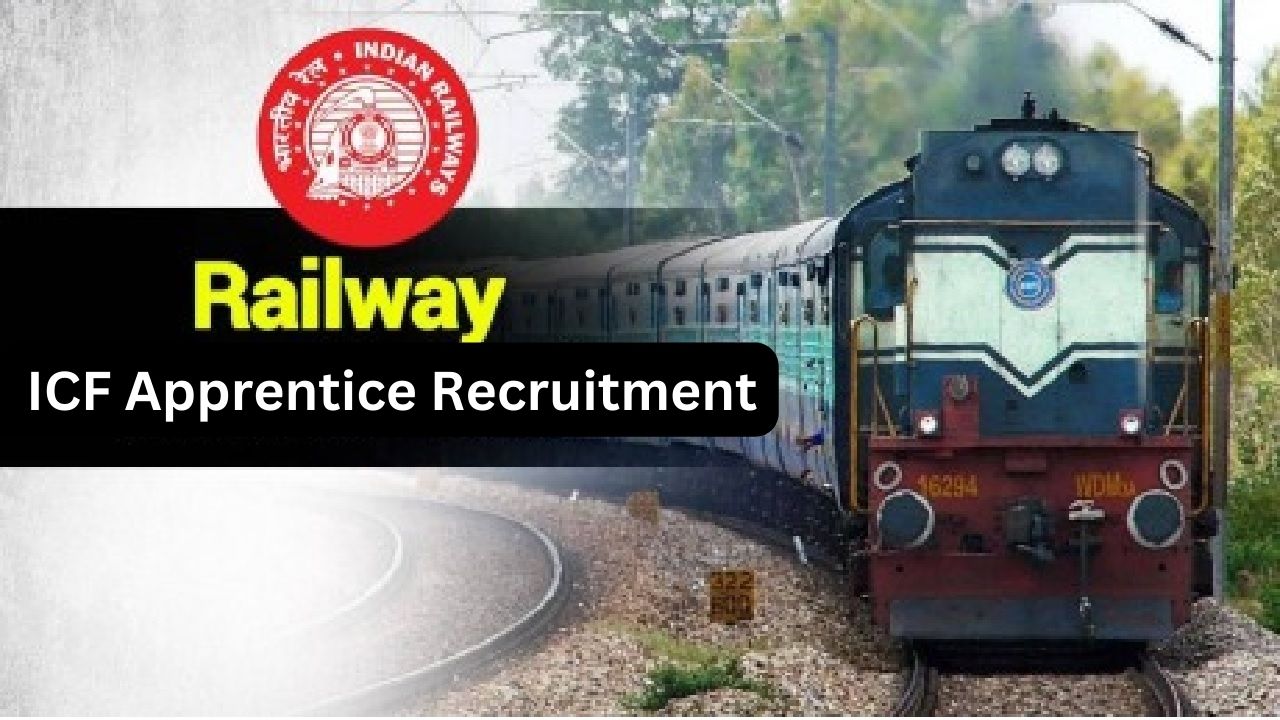 Railway ICF Apprentice Recruitment