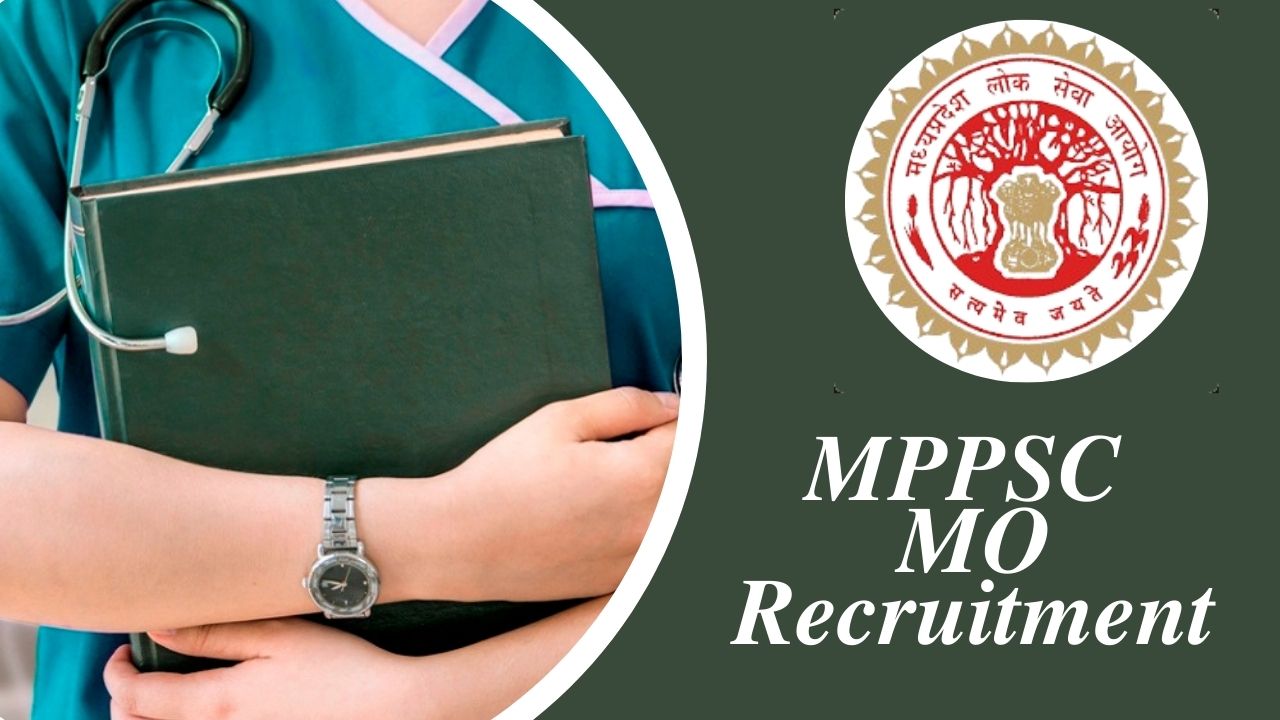 MPPSC MO Recruitment